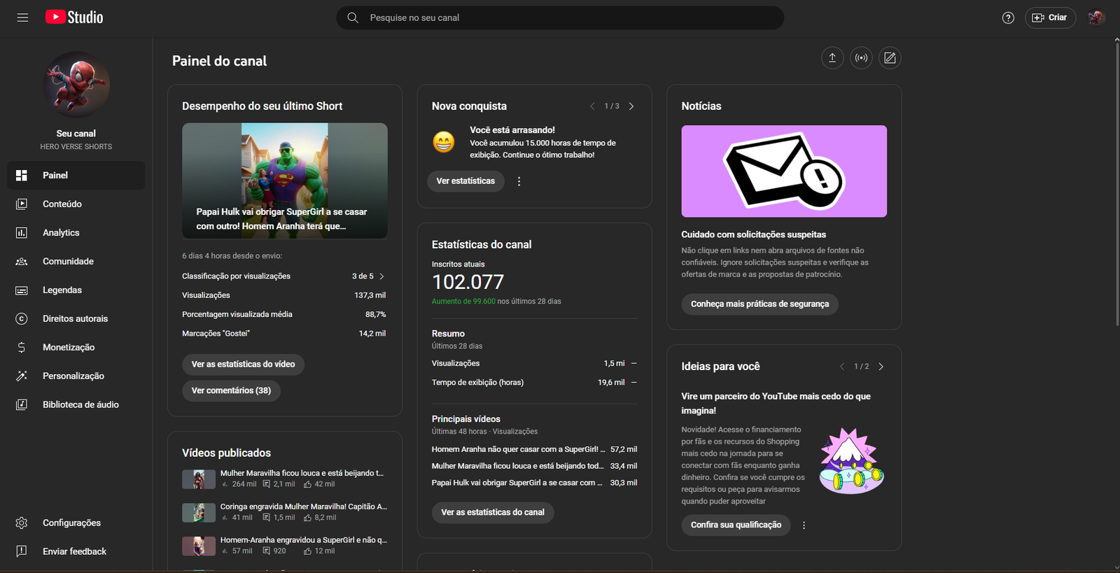 CANAL DE 100K com direito a placa do youtube (engajamento bom)