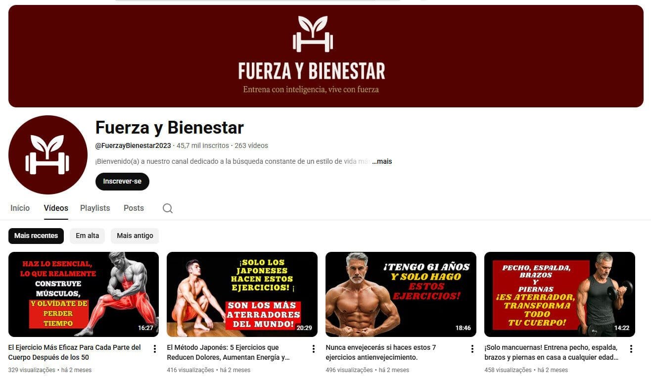 Canal no YouTube Fuerza y Bienestar (Saúde e Bem-Estar em Espanhol) 45 mil inscritos