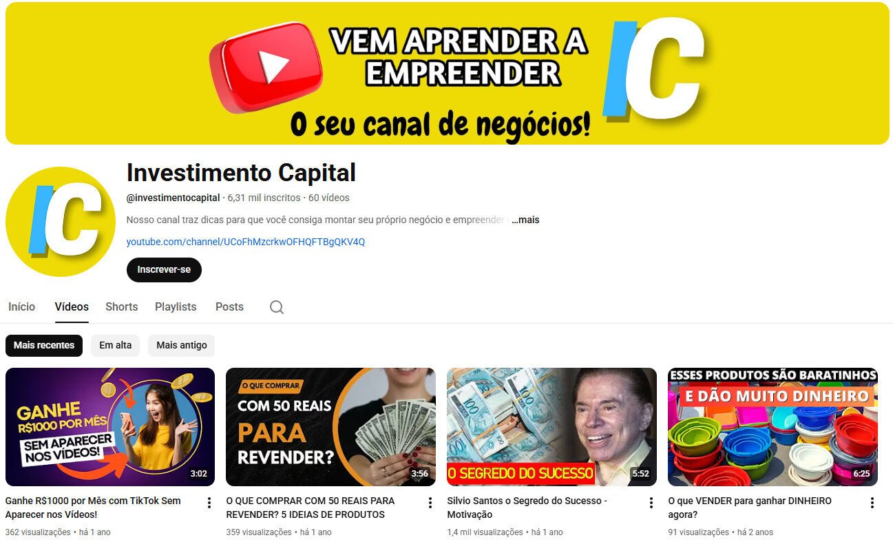 Canal no YouTube – Investimento Capital Empreendedorismo e Negócios 6 mil inscritos
