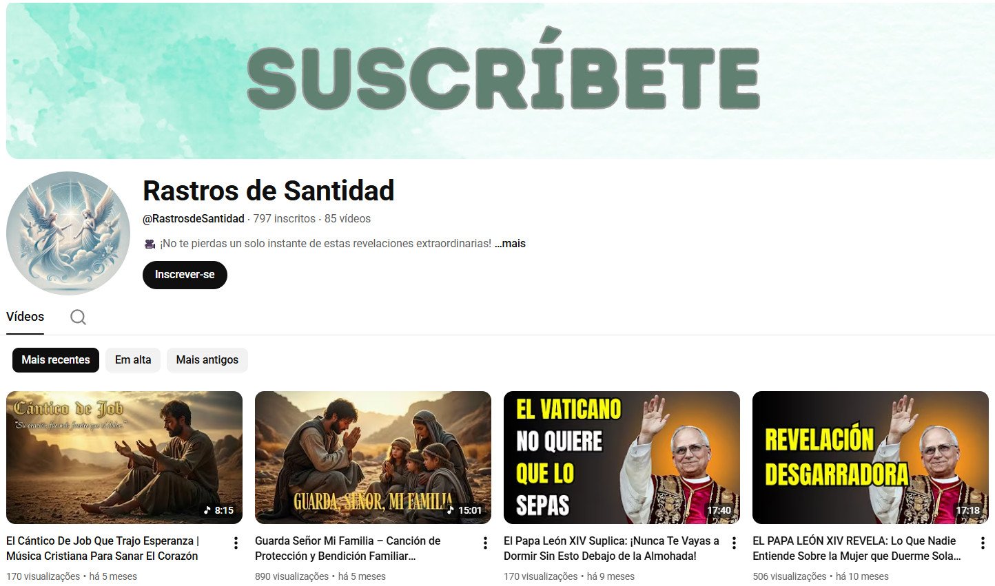 Canal no YouTube à venda – Rastros de Santidad (Espanhol) – Espiritualidade, Religião e Revelações (797 inscritos) – Não monetizado