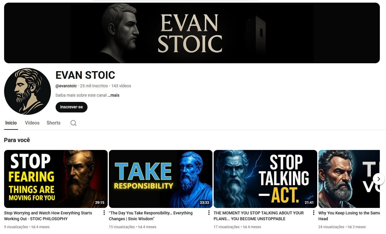 Canal no YouTube à venda – EVAN STOIC (Inglês) – Filosofia Estoica, Autodesenvolvimento e Sabedoria (25 mil inscritos)