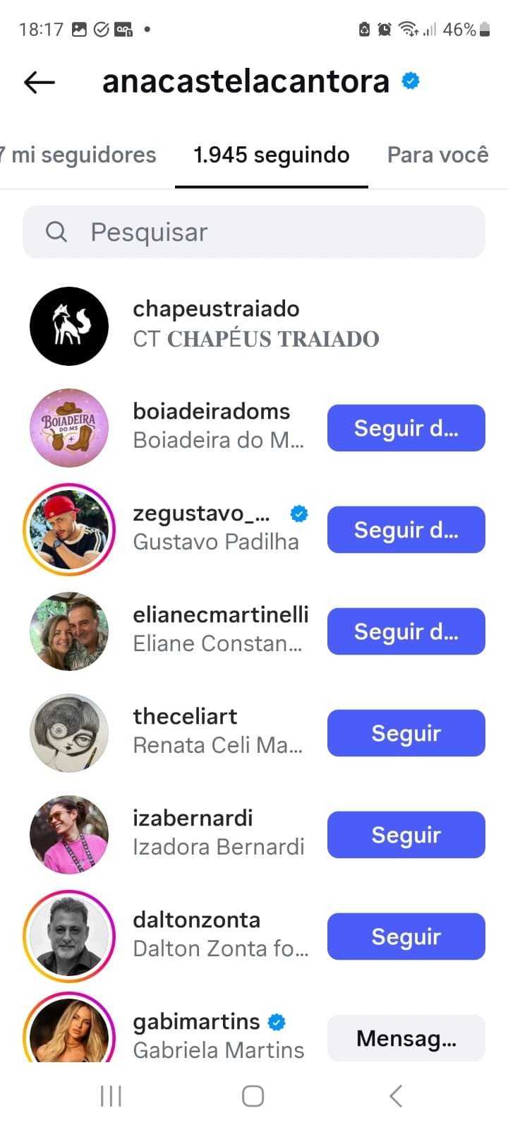 Conta instagram confiavel antiga 43 mil seguidores organicos inclusive famosos como Ana Castela
